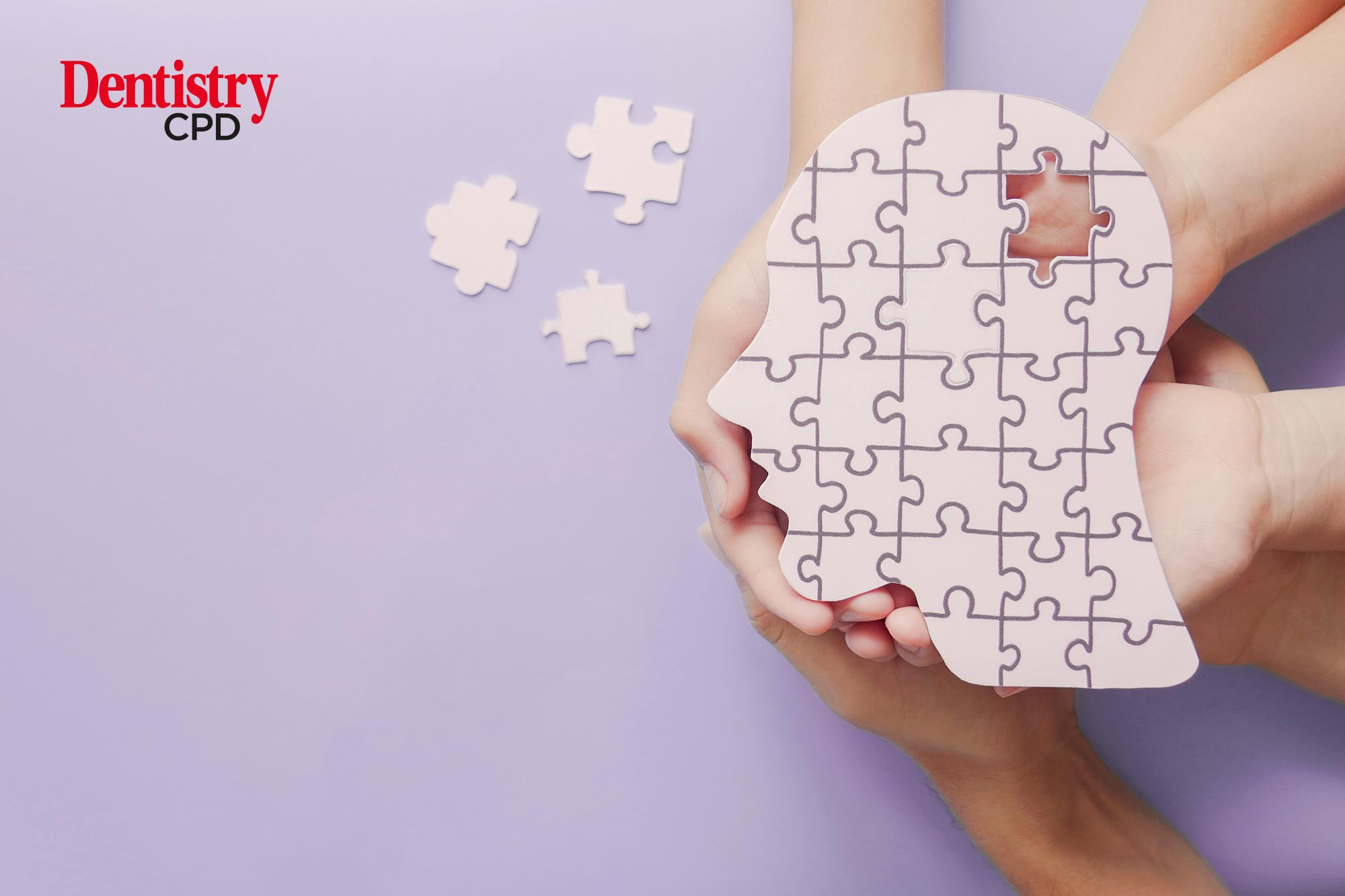 Dentistry CPD Dementia and dental care update